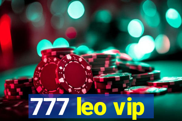 777 leo vip